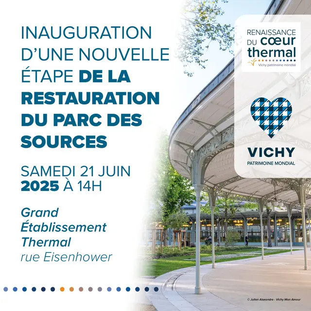 Inauguration d'une nouvelle étape de la restauration du Parc des Sources_Vichy