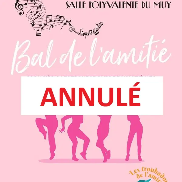 ANNULÉ - Bal de l'amitié_Le Muy