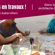 Atelier-balade Dans la peau d'un architecte à la cité des 800