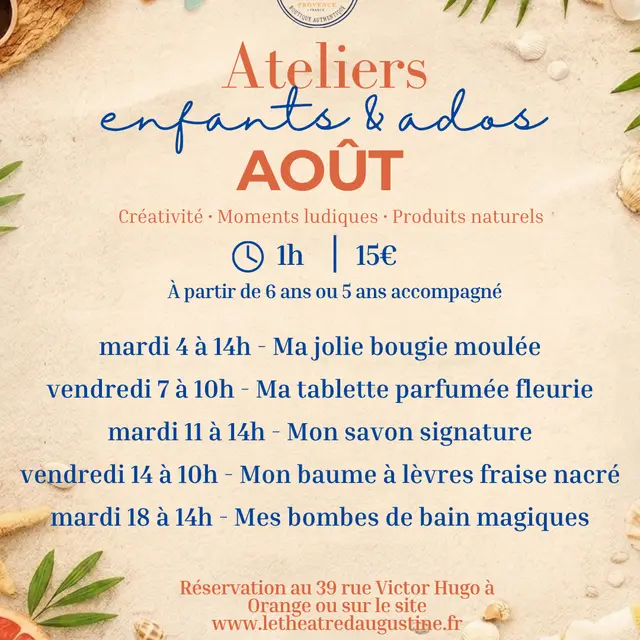 Ateliers des vacances d'été au Théâtre d'Augustine_Orange