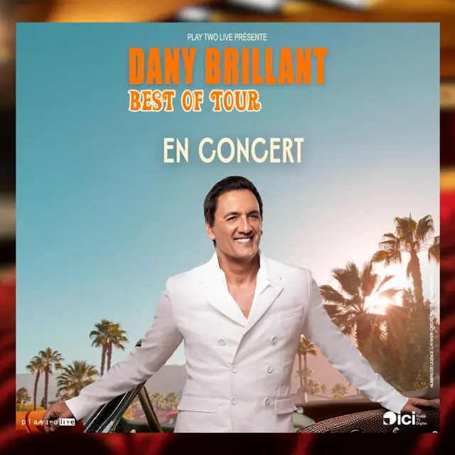 Musique : Dany Brillant - Best of tour_Sanary-sur-Mer