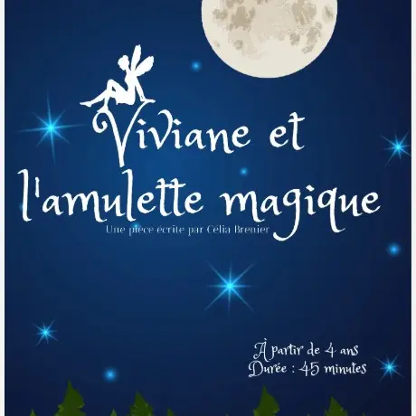Spectacle jeune public '' Viviane et l'amulette magique''_Saint-Gervais-les-Bains