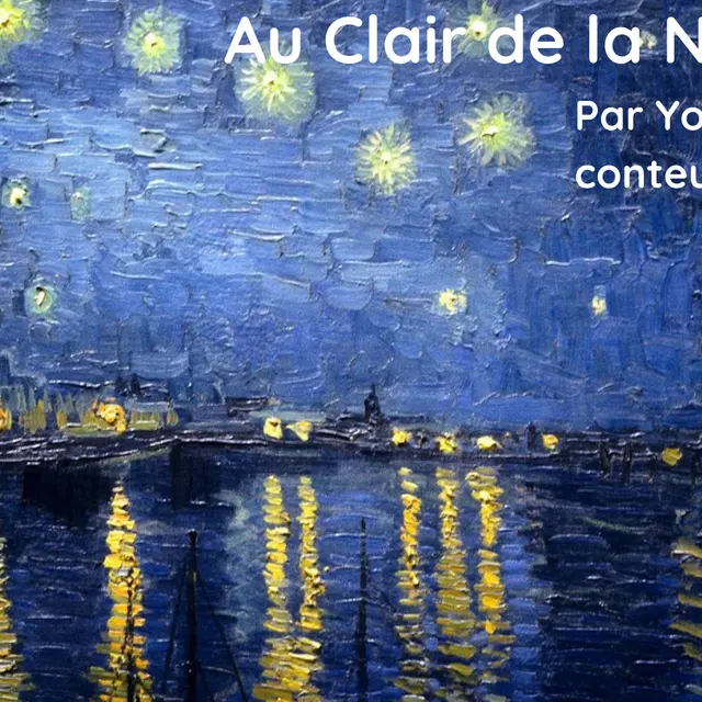 Au clair de la nuit par Yolande Demir, conteuse_Chambéry