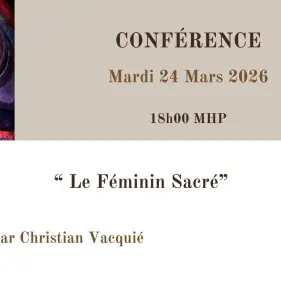 Conférence :  Le Féminin Sacré_Saint-Maximin-la-Sainte-Baume