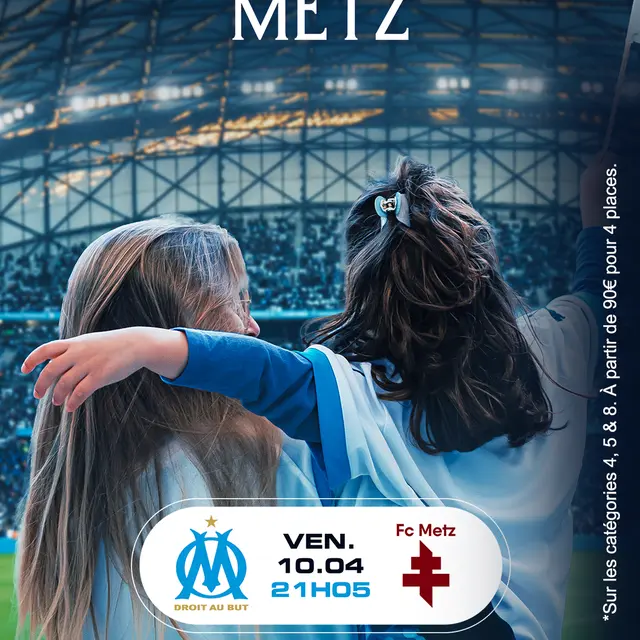 Match OM - Metz_Marseille