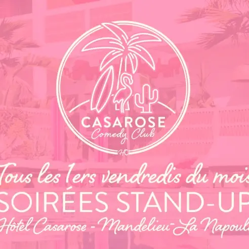 Casarose Comedy Club_Mandelieu-La Napoule