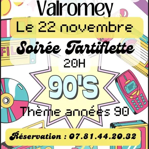 Repas tartiflette et soirée dansante thème années 90_Champagne-en-Valromey