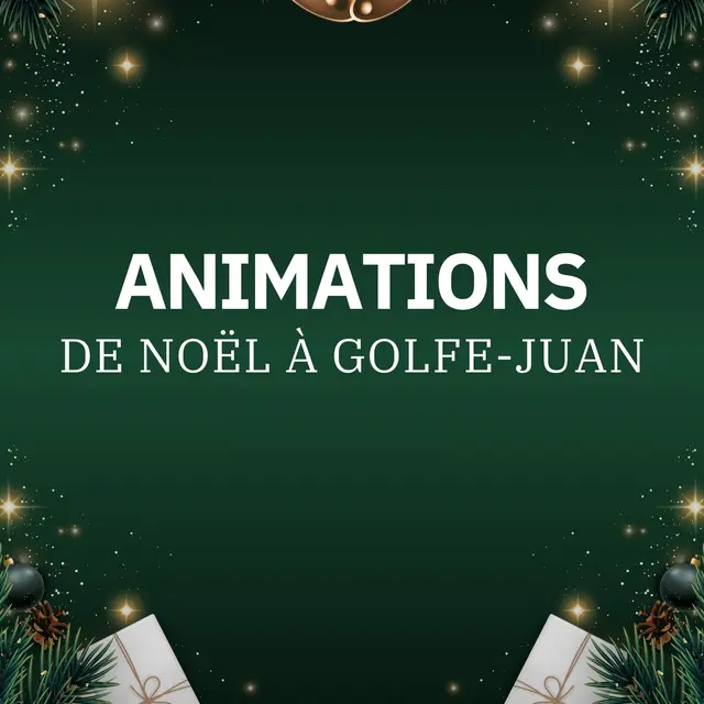 Animations de Noël à Golfe-Juan_Vallauris Golfe - Juan