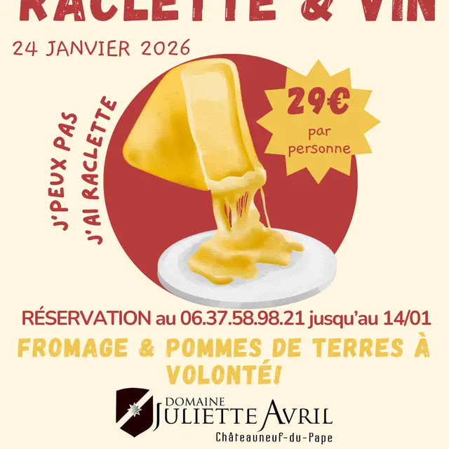 Soirée raclette & vin au Domaine Juliette Avril_Châteauneuf-du-Pape