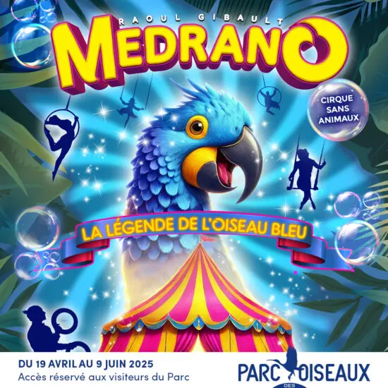 Cirque Medrano au Parc des Oiseaux_Villars-les-Dombes