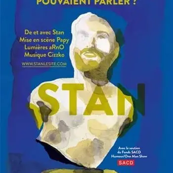Stan : Et si les œuvres d'art pouvaient parler_Hyères