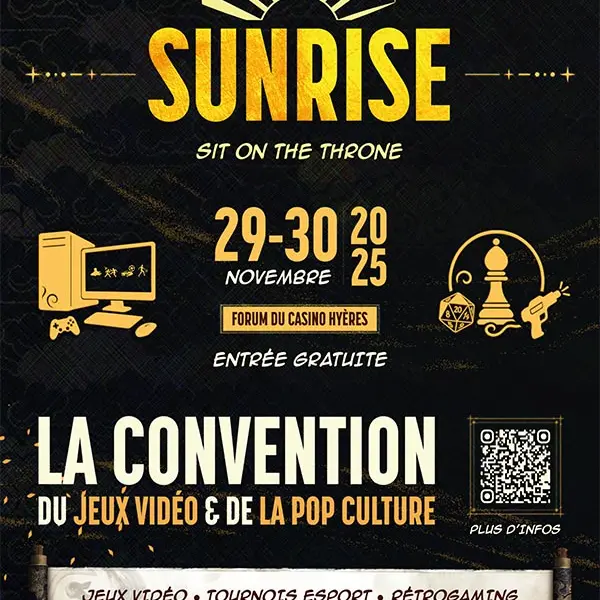Sunrise : évènement gaming_Hyères