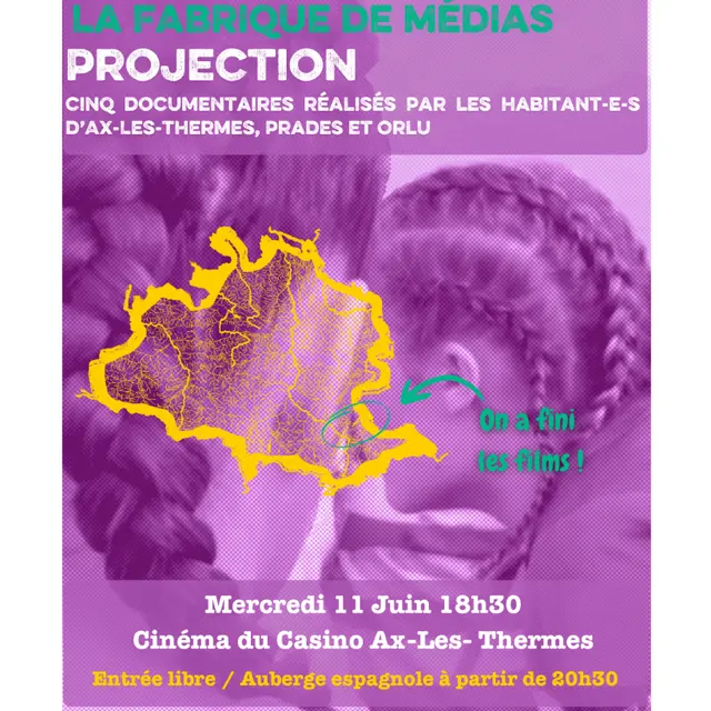 La Fabrique des médias : Soirée projection_Ax-les-Thermes