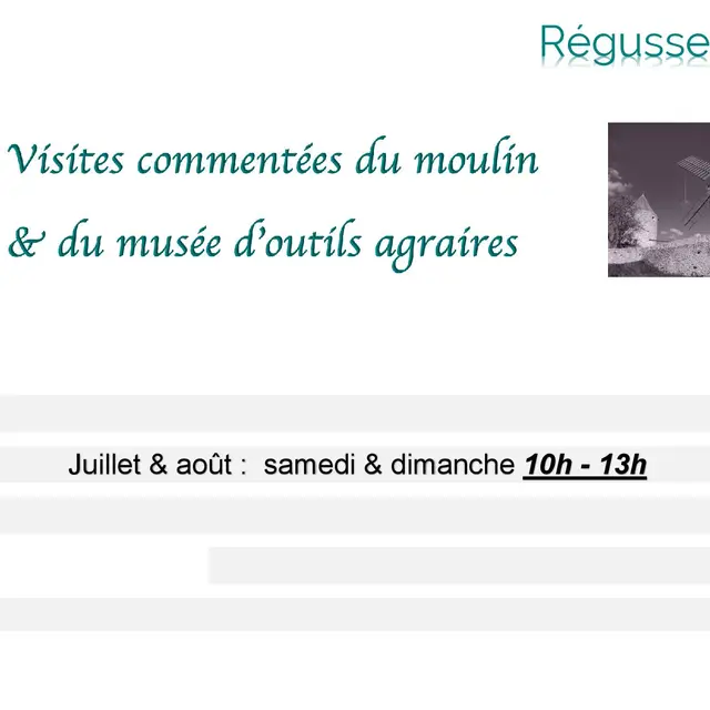 Visite guidée du Moulin et du musée d'outils agraires_Régusse