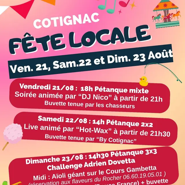Fête locale : fête foraine, animations musicales, aïoli_Cotignac