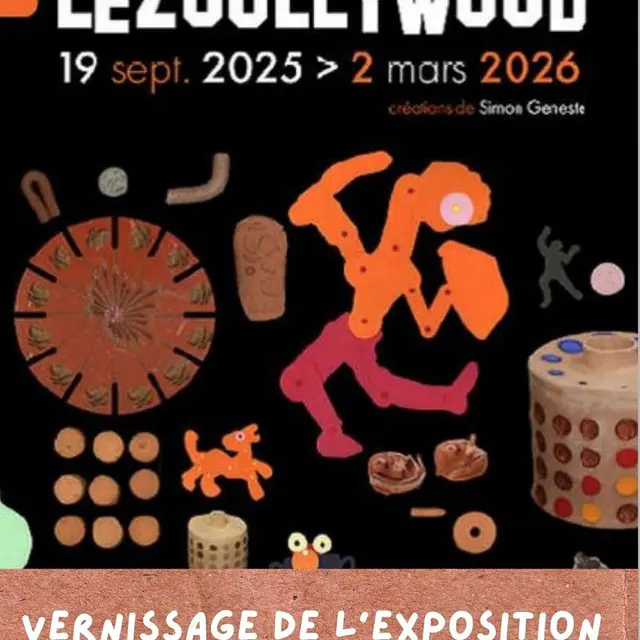 Vernissage de l’exposition LEZOULLYWOOD_Lezoux