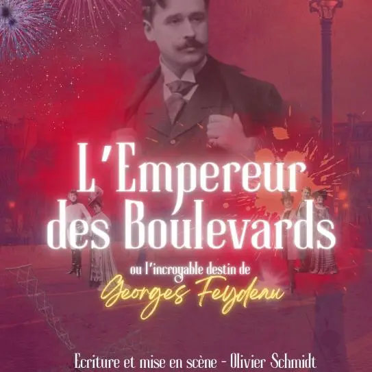 Théâtre musical : L'Empereur des Boulevards_Orange
