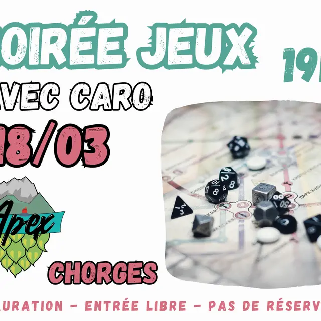 Soirée jeux CHORGES