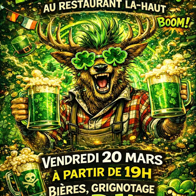 La Saint-Patrick au restaurant Là-Haut_Entremont-le-Vieux