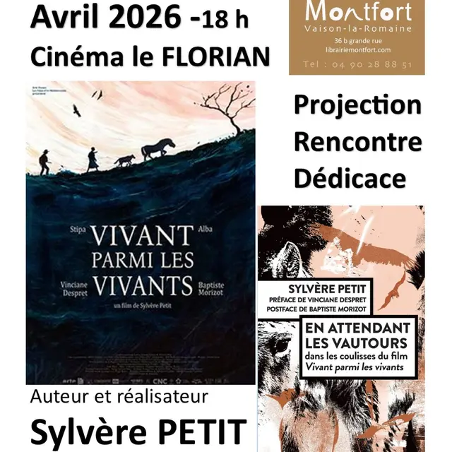 Projection, Rencontre & Dédicace avec Sylvère Petit_Vaison-la-Romaine