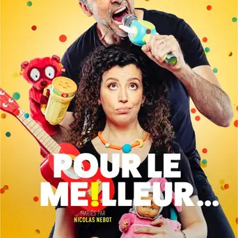 Starting Block: humour Pour le meilleur_Bernex