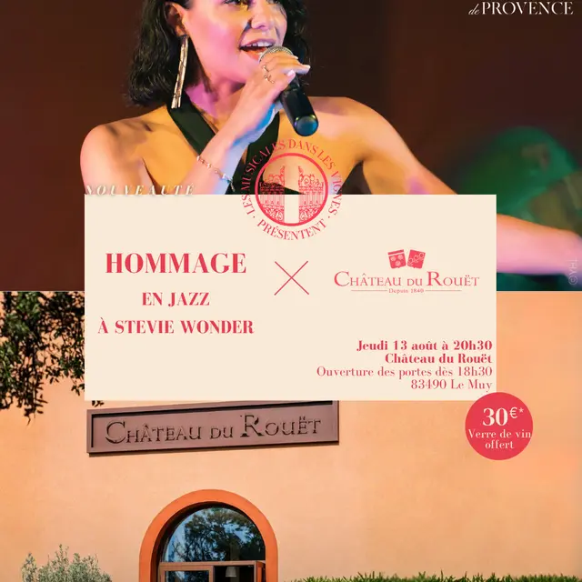Les Musicales dans les Vignes - Château du Rouët - Hommage en jazz à Stevie Wonder_Le Muy