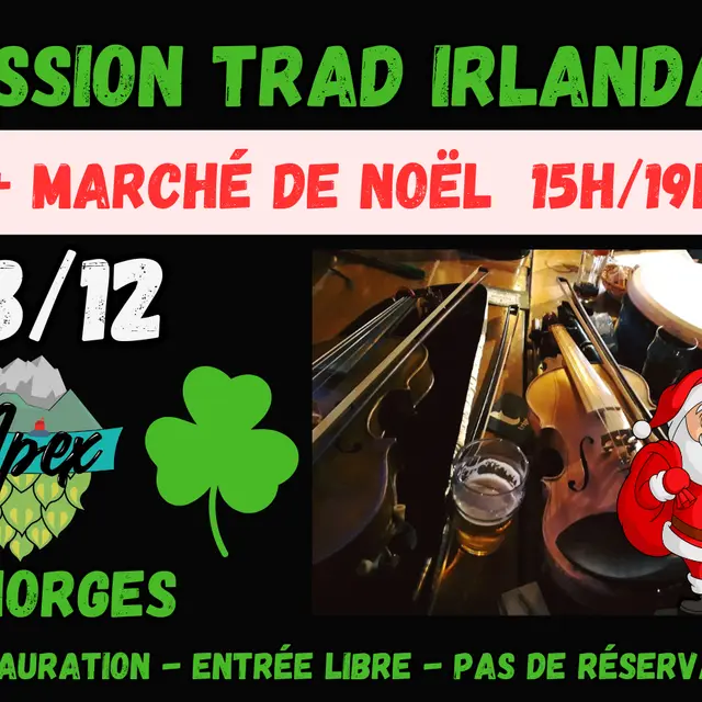 Soirée Irlandaise & Marché de Noël - Apex CHORGES