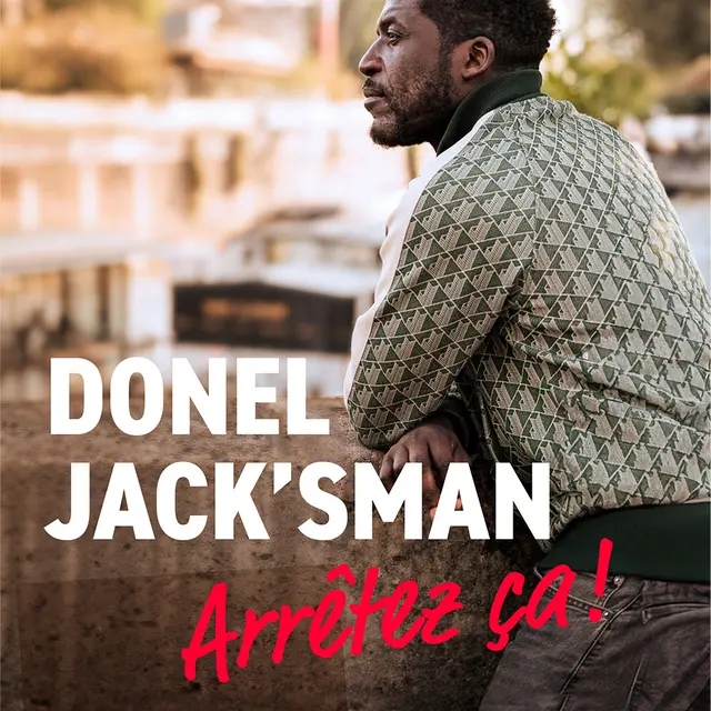 Spectacle - Donel Jack’sman Arrêtez ça !_Toulon