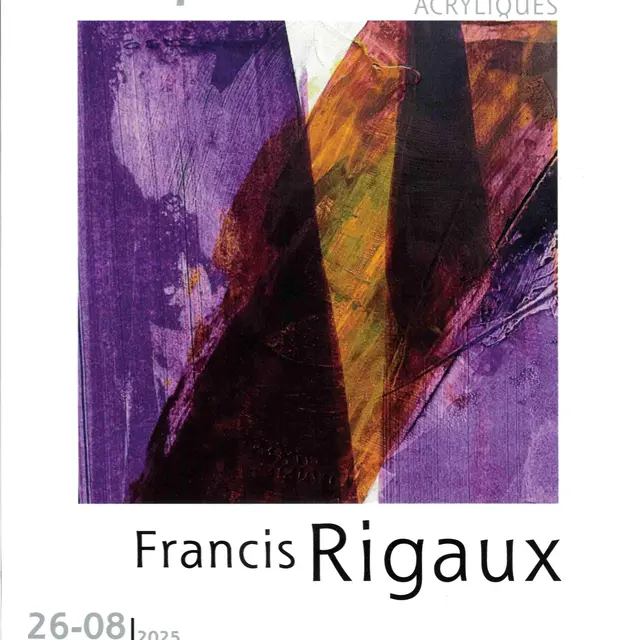 Exposition quadrata acryliques de Francis Rigaux - Chapelle Saint -Thècle_Séguret