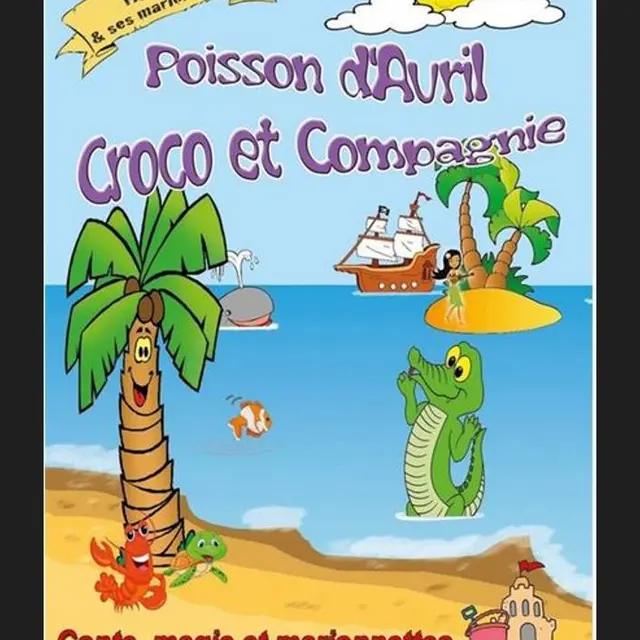 Poisson d'avril Croco et compagnie_Marseille