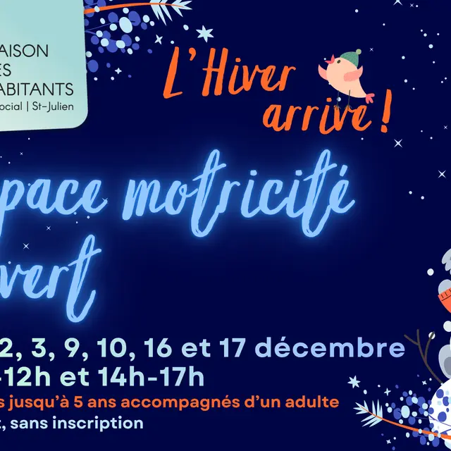 Espace motricité ouvert - L'Hiver arrive !_Saint-Julien-en-Genevois