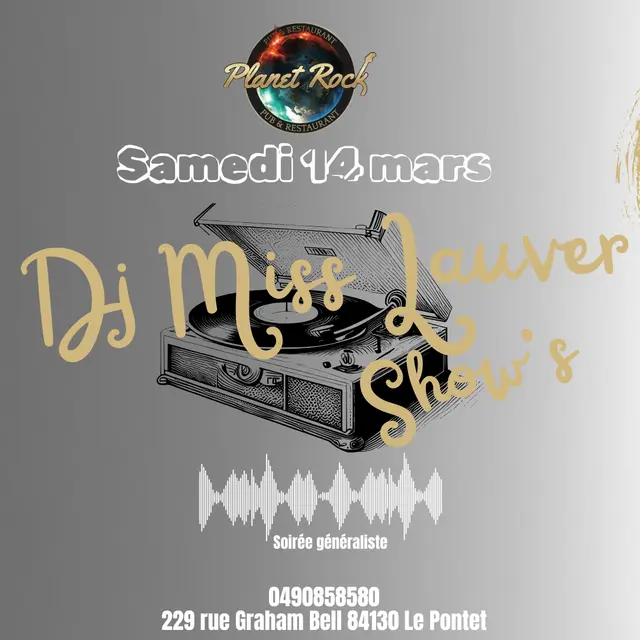 Soirée DJ Miss Lauver Show's_Le Pontet