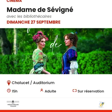Cinéma - Madame de Sévigné_Toulon