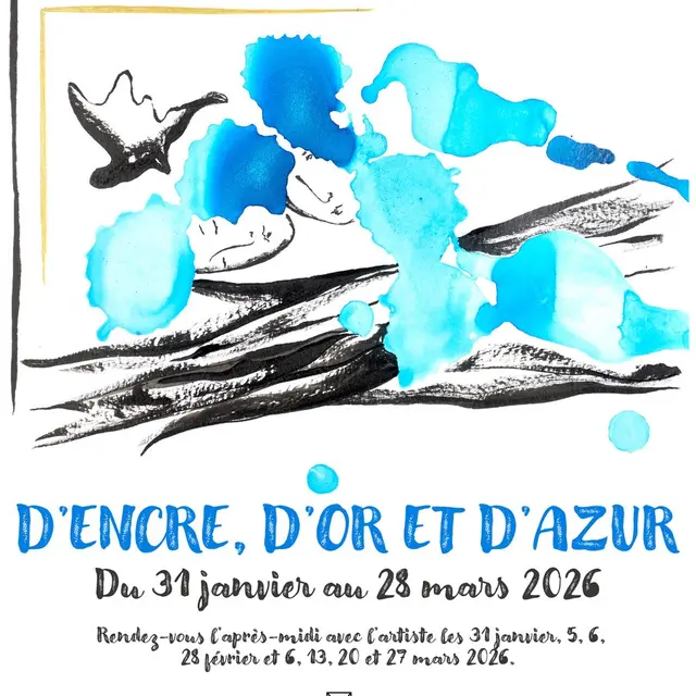 Exposition : d'encre, d'or et d'azur