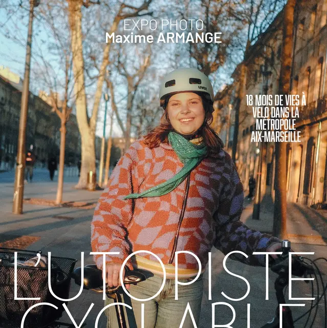Exposition de photographies L'utopiste cyclable par Maxime ARMAGNAN_La Ciotat