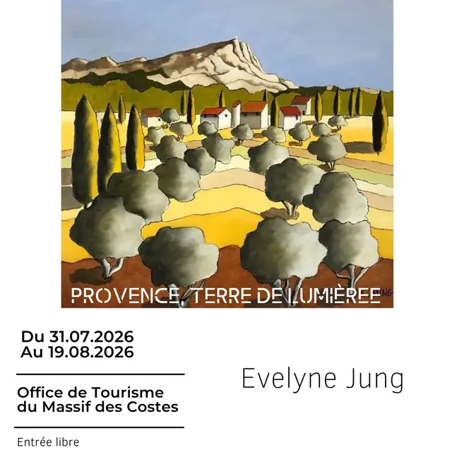 Provence, terre de lumières - Exposition de peinture de Evelyne Jung_Pélissanne