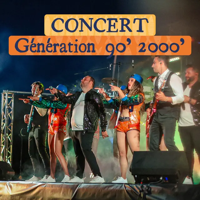 Spectacle : Génération 90/2000 par Newzik_La Londe-les-Maures