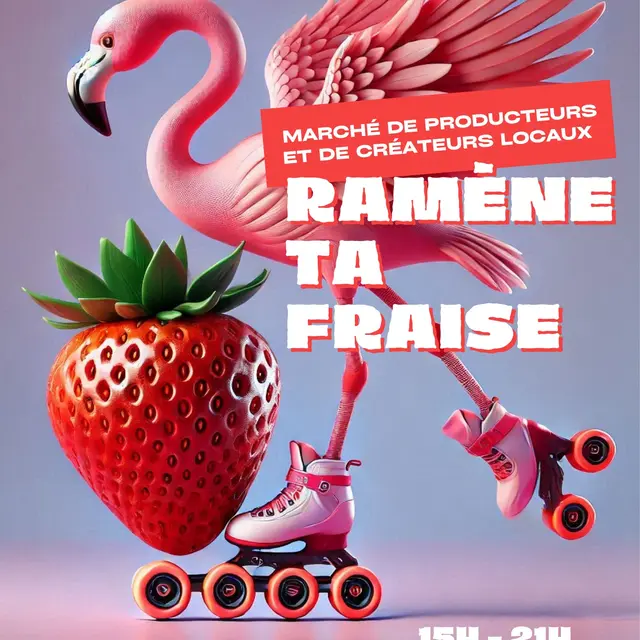Ramène ta fraise