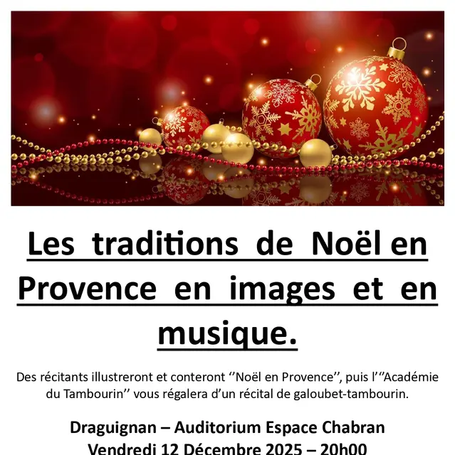 Les traditions de Noël en Provence en images et en musique_Draguignan