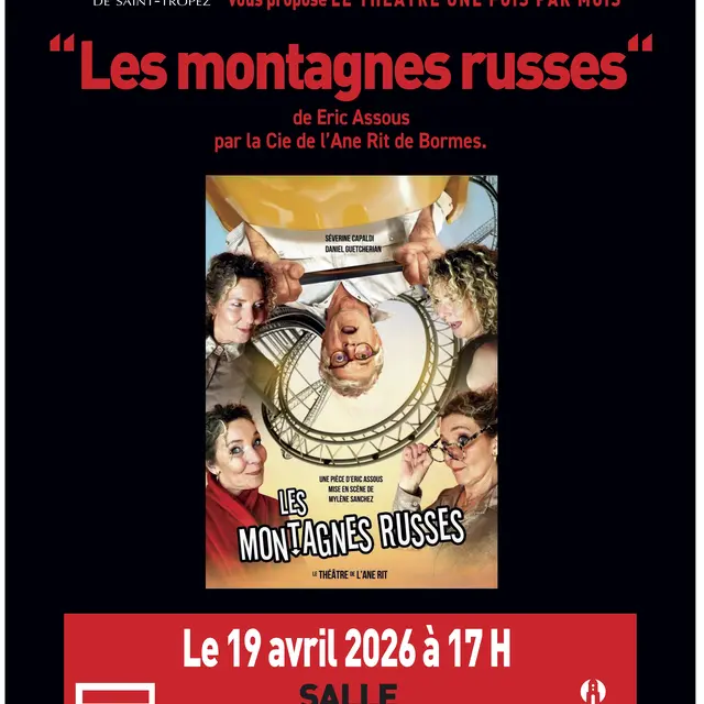 Théâtre - Les montagnes russes de Eric Assous_Saint-Tropez