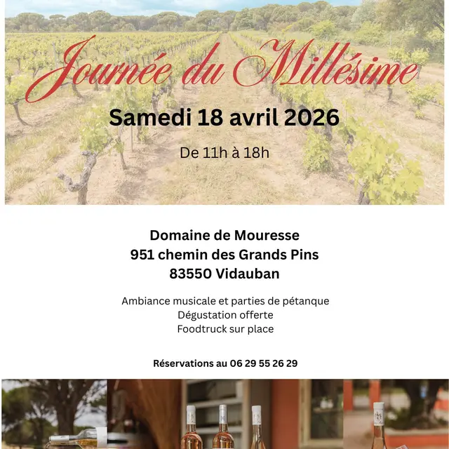 Journée du Millésime - Domaine de Mouresse_Vidauban
