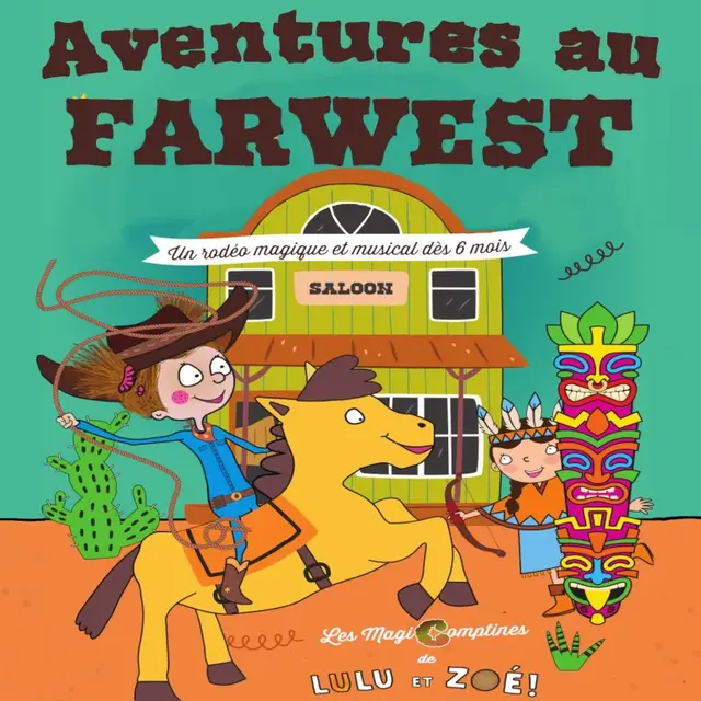 Spectacle jeune public - Aventure au Farwest_Montauban