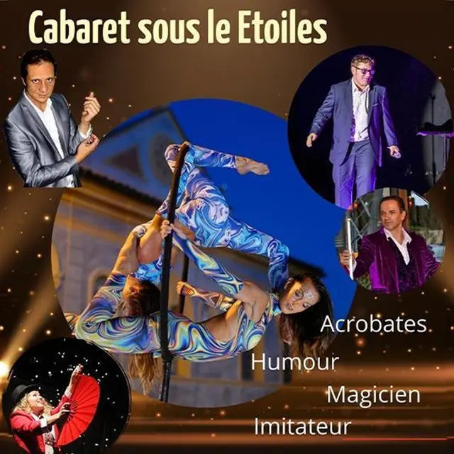 Soirées estivales 06 : Cabaret sous les étoiles