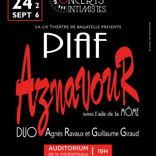 Concert intimiste : Piaf Aznavour sous l'aile de la Môme_Cavalaire-sur-Mer