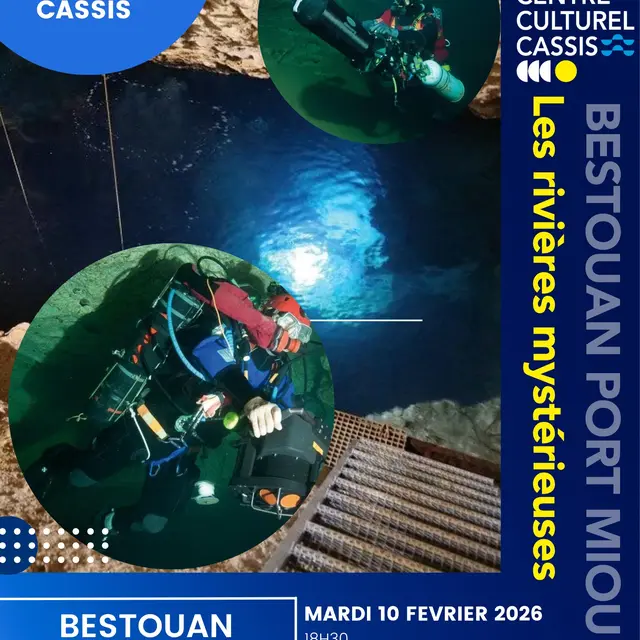 Les conférences du Centre Culturel Cassis - BESTOUAN PORT-MIOU : Les rivières mystérieuses_Cassis