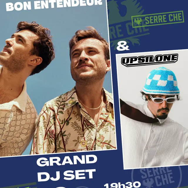 Grand DJ Set Bon Entendeur et Upsilone_La Salle-les-Alpes