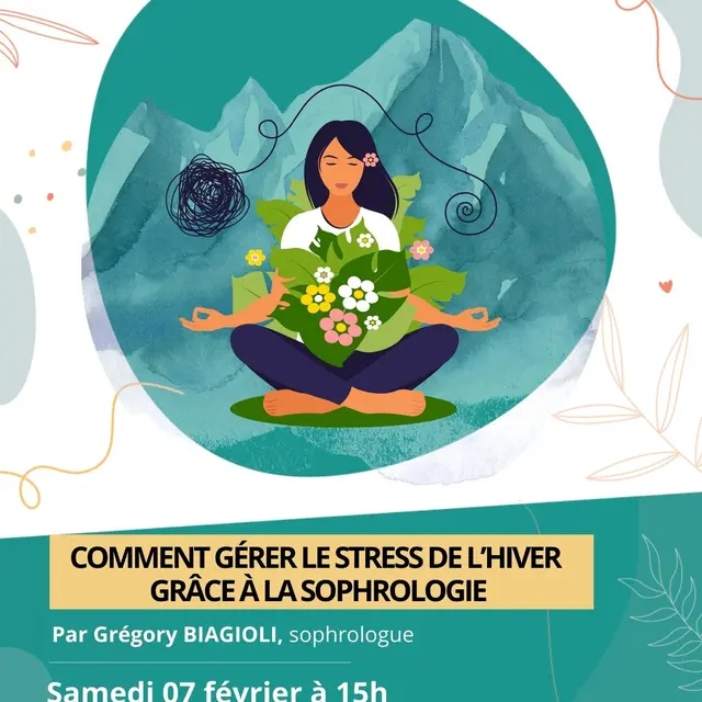 Conférence - « Comment gérer le stress de l'hiver grâce à la sophrologie »_Saint-Martin-Vésubie