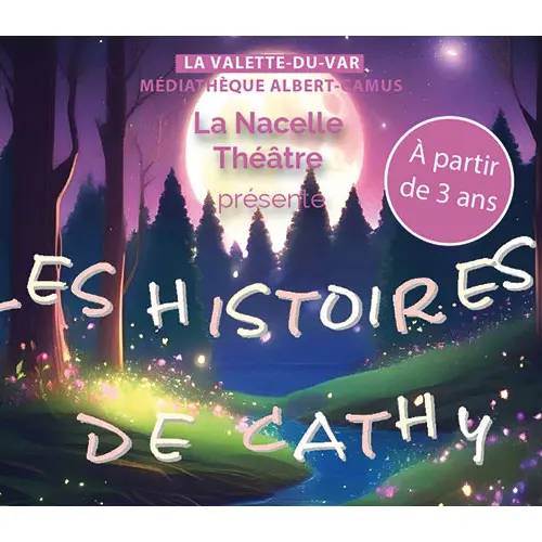 Jeune public - Conte « Les histoires de Cathy »_La Valette-du-Var