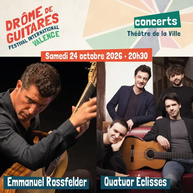 Drôme de Guitares : Quatuor Eclisses et Emmanuel Rossfelder_Valence