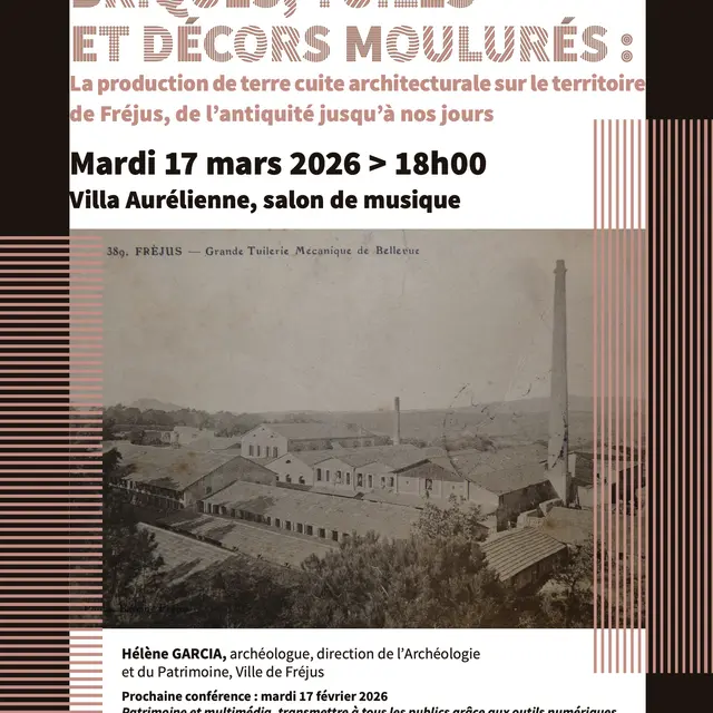 Conférence du Patrimoine - Briques, tuiles et décors moulurés : la production de terre cuite architecturale sur le territoire de Fréjus de l’antiquité jusqu’à nos jours_Fréjus